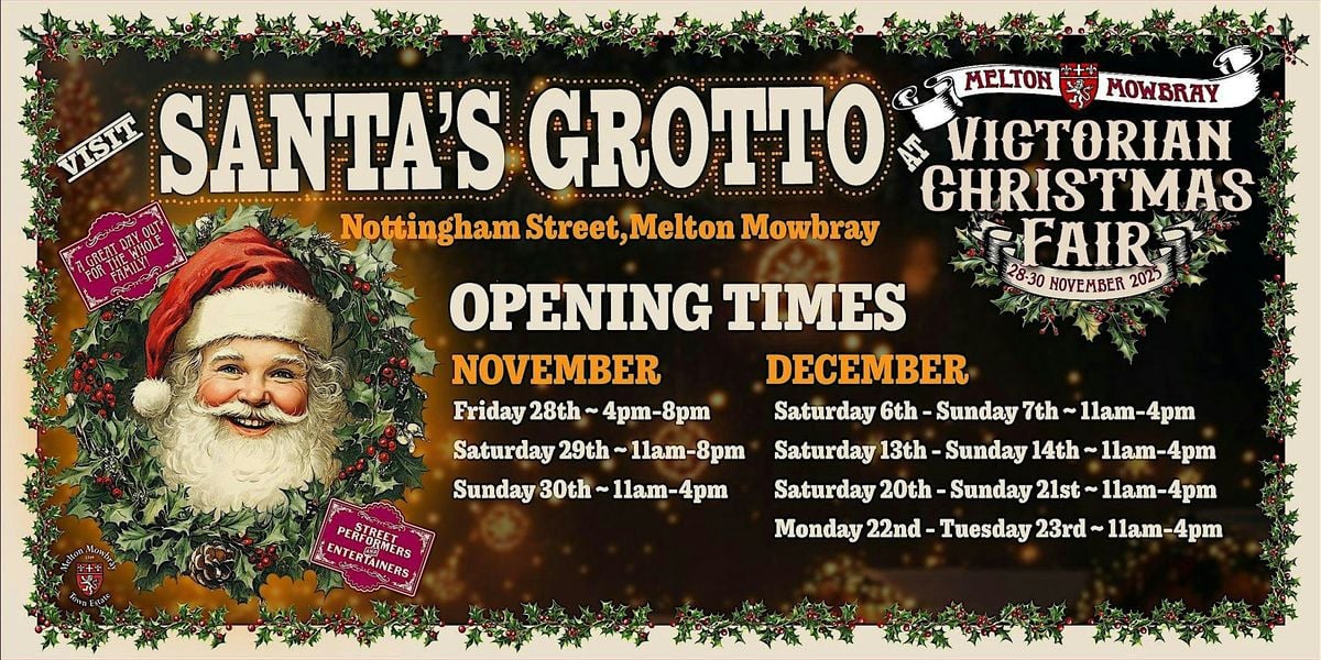 Melton Mowbray Christmas Santa's Grotto, 28 November | Event in Melton Mowbray | AllEvents