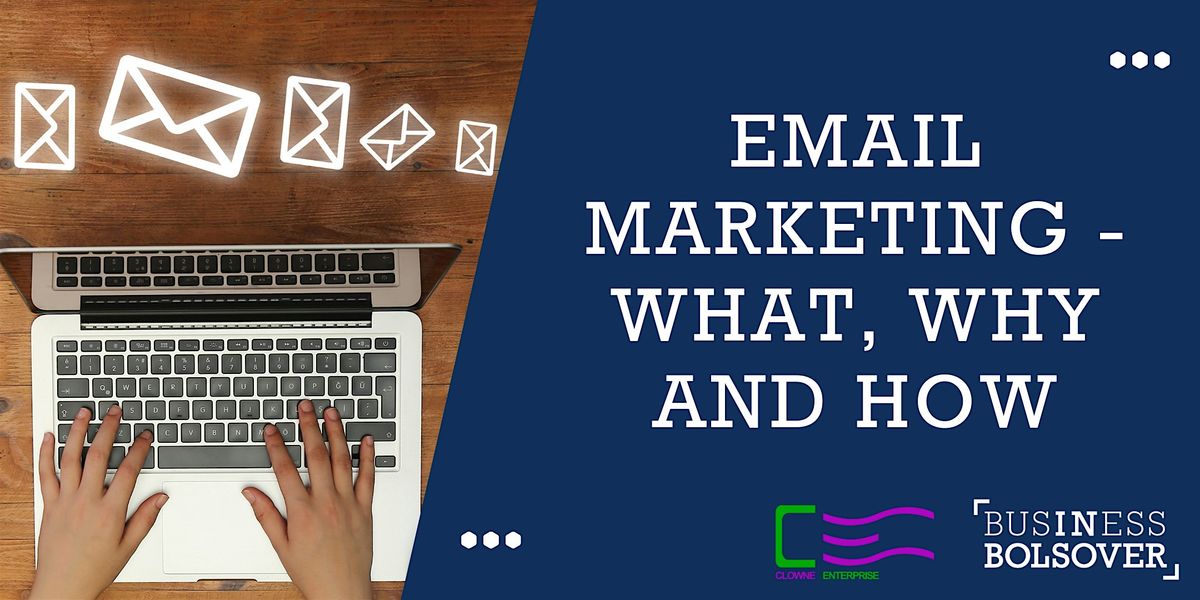 Email Marketing - What, Why & How, 3 December | Event in Shirebrook | AllEvents