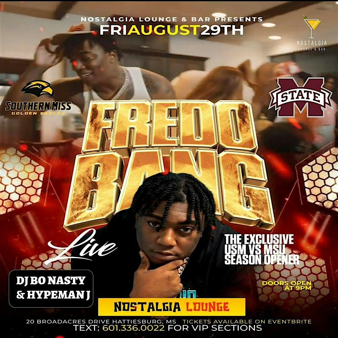 Fredo Bang Live At Nostalgia. (USM vs MSU Season Opener) 9PM, 29 August | Event in Hattiesburg | AllEvents