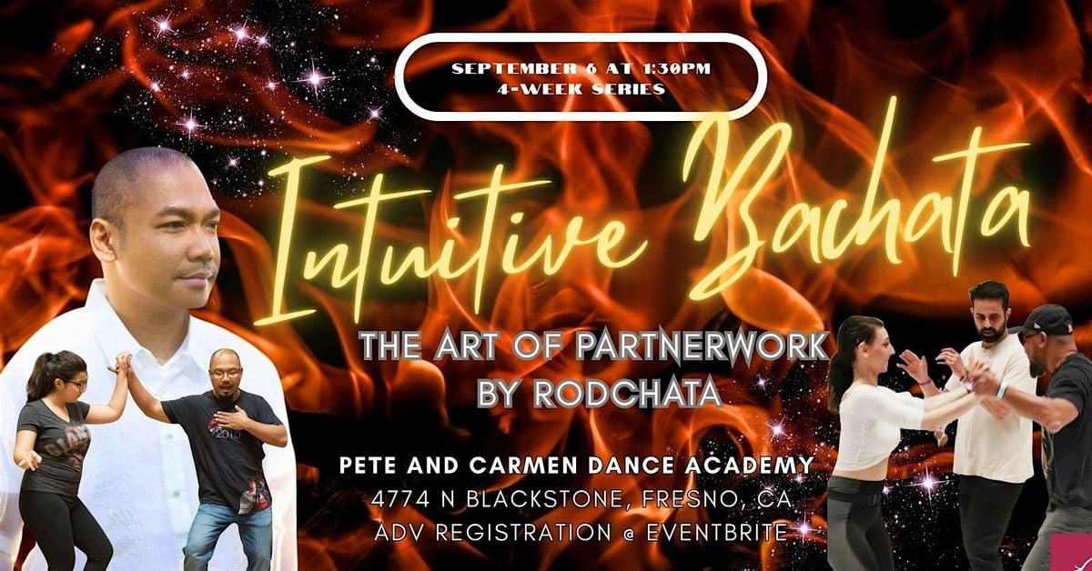 BACHATA FRESNO: THE ART OF PARTNERWORK, 30 August | Event in Fresno | AllEvents