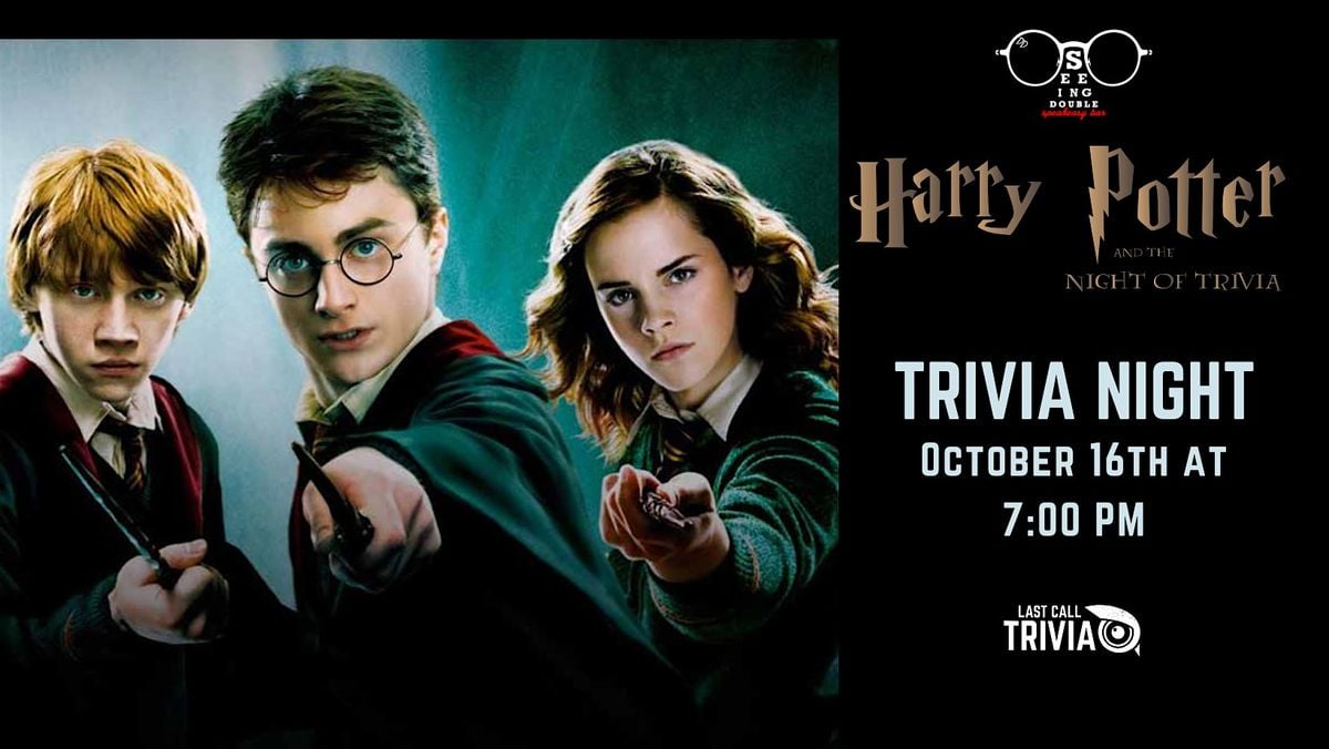 Harry Potter Trivia Night @ Seeing Double!, 16 October | Event in North Olmsted | AllEvents