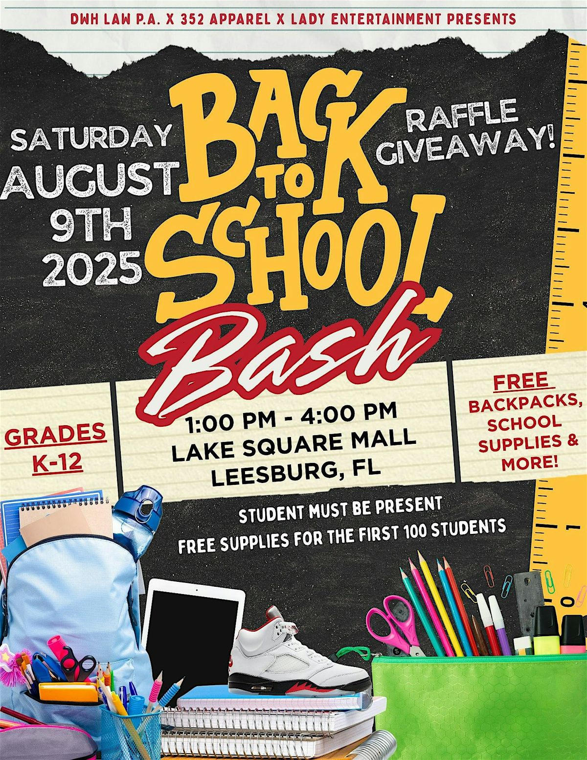 Back to School Bash: Presented by DWH Law x 352 Apparel x Lady Ent., 9 August | Event in Leesburg | AllEvents