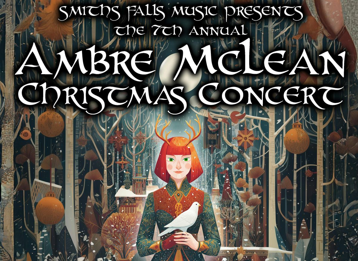 The 7th Annual Ambre McLean Christmas Concert [Night 2], 20 December | Event in Smiths Falls | AllEvents