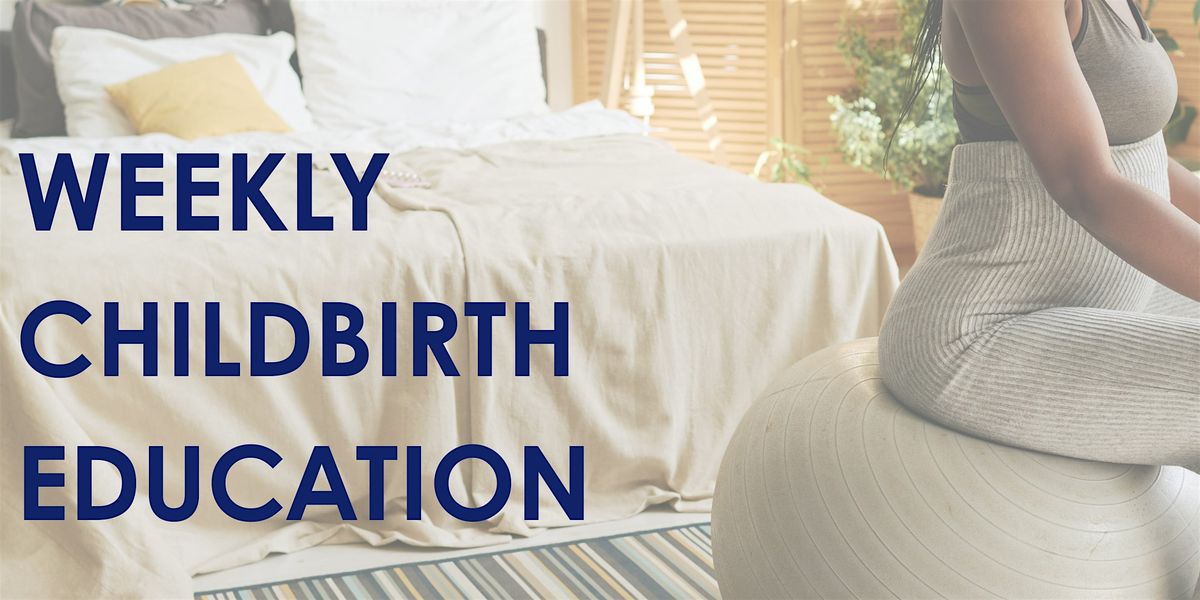 Weekly Childbirth Education | Event in Hemet | AllEvents