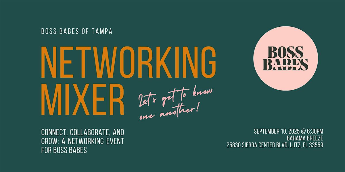 Boss Babes Monthly Networking Mixer (Wesley Chapel), 10 September | Event in Lutz | AllEvents