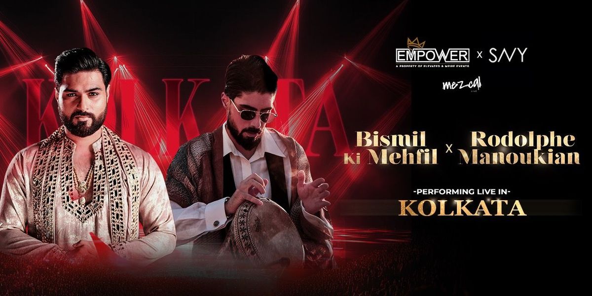 Bismil Ki Mehfil & Rodolphe Manoukian - Kolkata, 7 December | Event in Kolkata | AllEvents