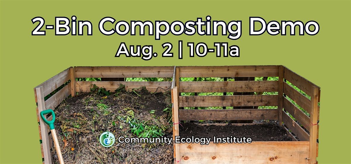 2-Bin Composting Demo, 2 August | Event in Columbia | AllEvents