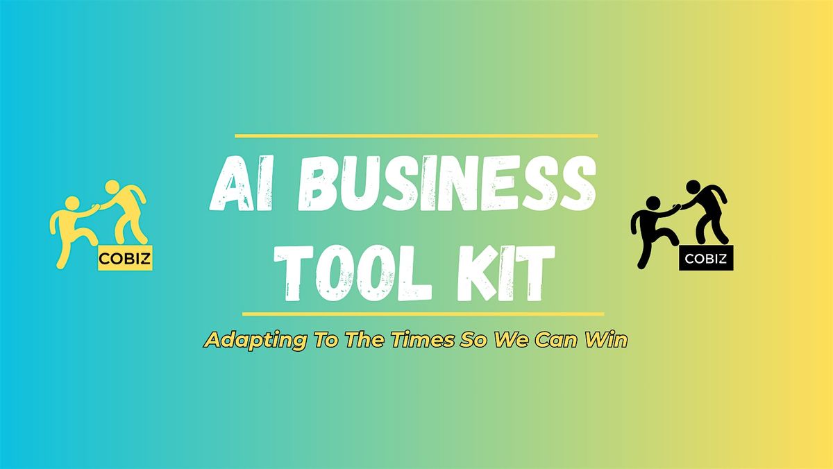 AI Business Tool Kit | Event in Richmond | AllEvents