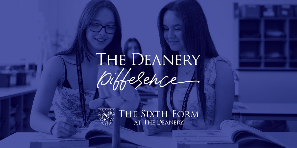 Open Evening: The Sixth Form at The Deanery, 16 October | Event in Wigan | AllEvents