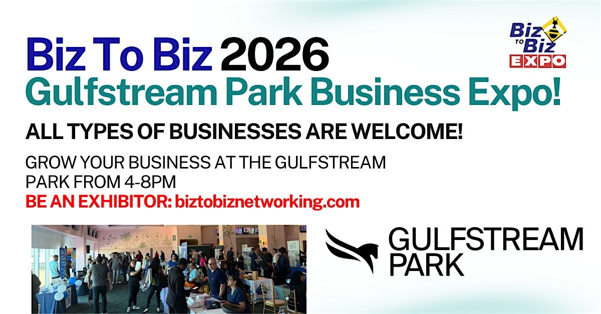 Free Admission Tickets  Business Expo at the Gulfstream Park - April 22nd, 22 April | Event in Hallandale Beach