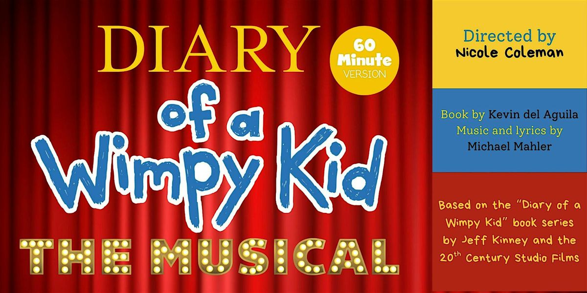 Diary of a Wimpy Kid: The Musical