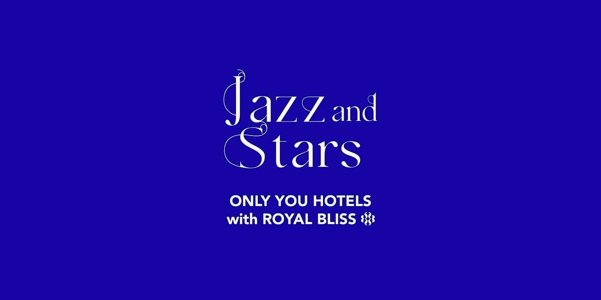 Jazz & Stars. Una velada musical en Only YOU Sevilla, 18 September | Event in Sevilla | AllEvents