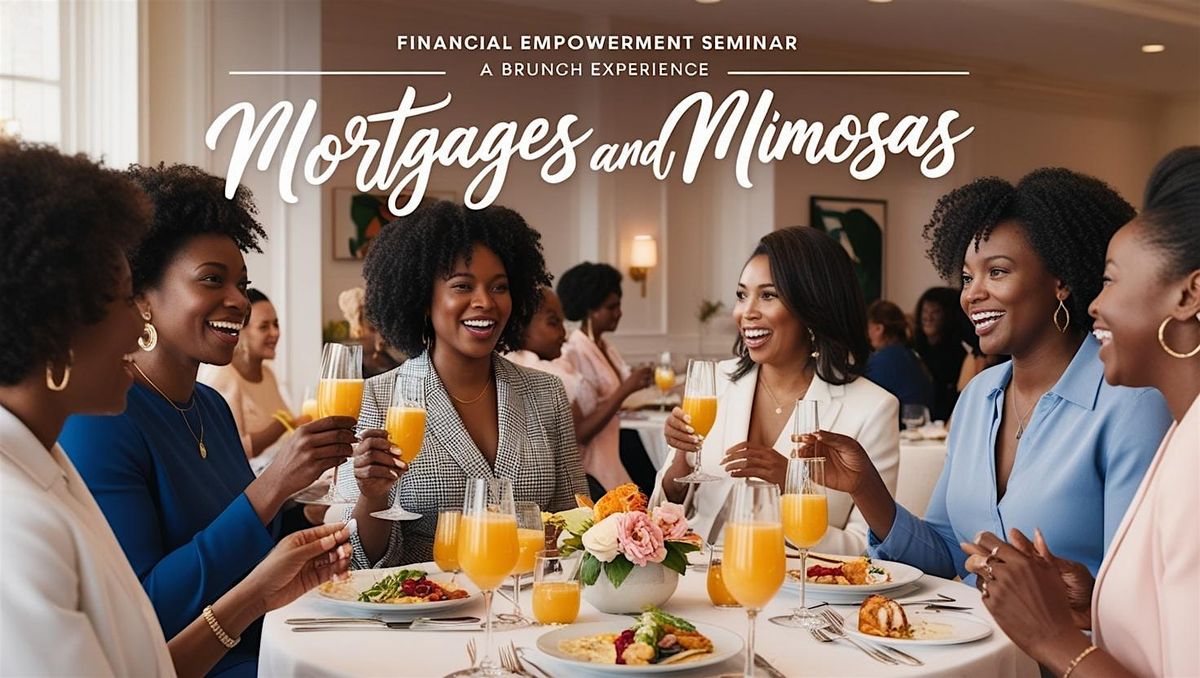 Mortgages & Mimosas, 28 June | Event in Biloxi | AllEvents