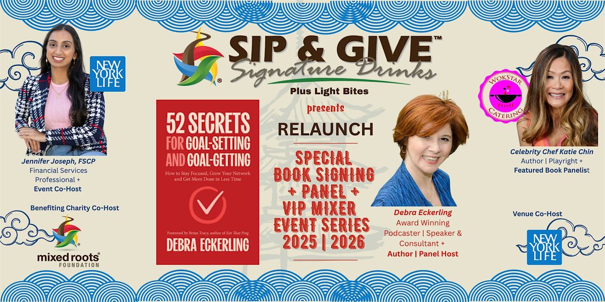 SIP & GIVE RELAUNCH: Debra Eckerling | 52 Secrets Book Signing Event Series, 22 August | Event in Glendale