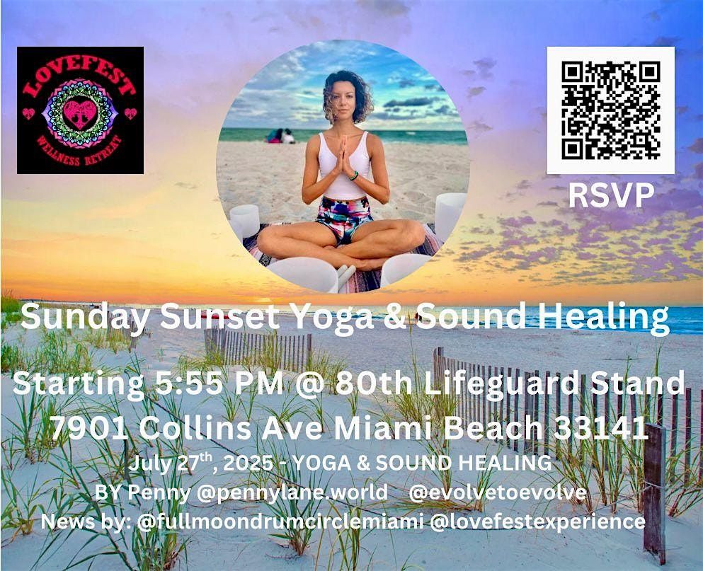 Sunday Sunset Yoga & Sound Healing @80th Lifeguard Stand 7/27 Please Share, 27 July | Event in Miami Beach
