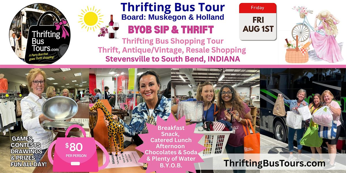 8/1 Thrifting Bus Muskegon & Holland  goes to Stevensville - South Bend, IN, 1 August | Event in Muskegon