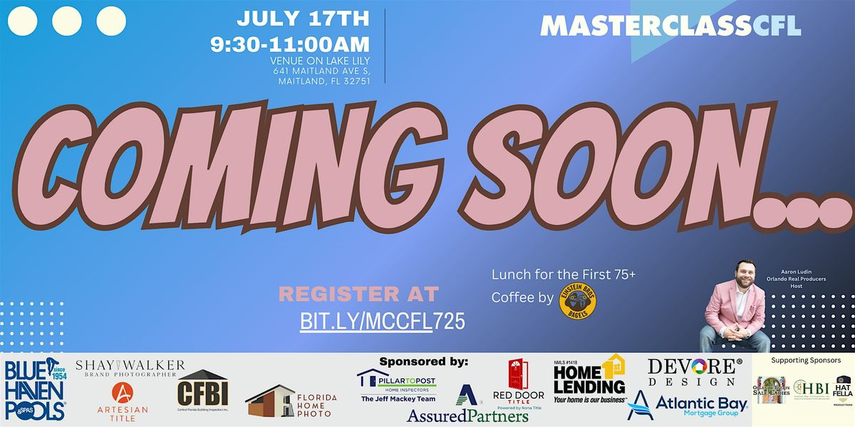 [MasterclassCFL3.0] July 2025 Session, 17 July | Event in Maitland | AllEvents