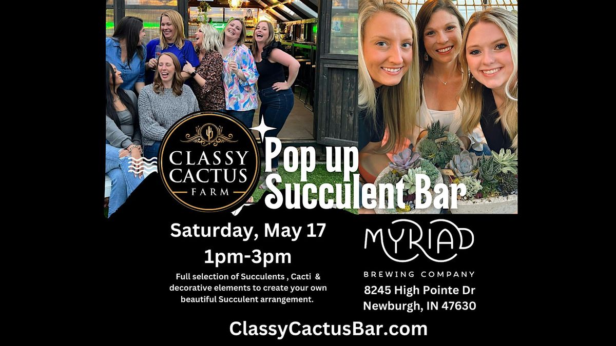 Popup Succulent Bar with Myriad Brewing Co, 17 May | Event in Newburgh | AllEvents