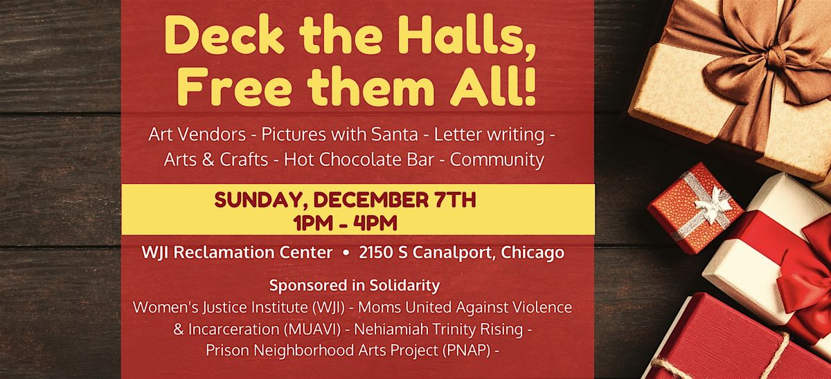 Deck the Halls, Free Them All 2025, 7 December | Event in Chicago | AllEvents