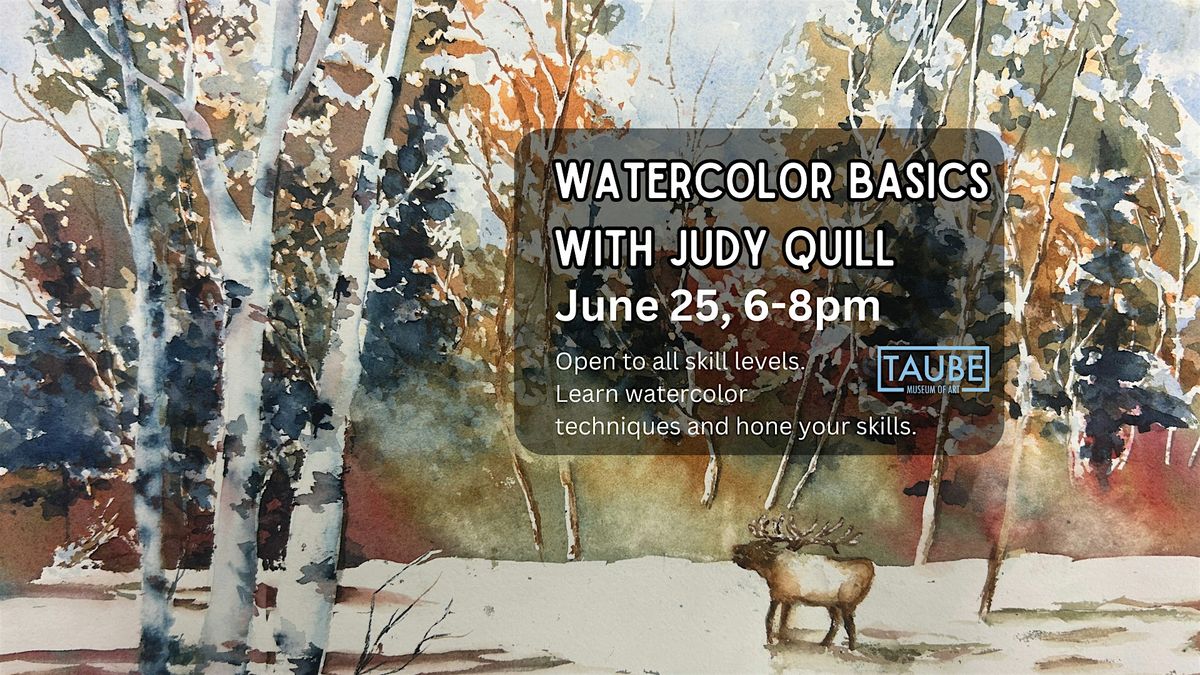 Watercolor Basics with Judy Quill, 25 June | Event in Minot | AllEvents