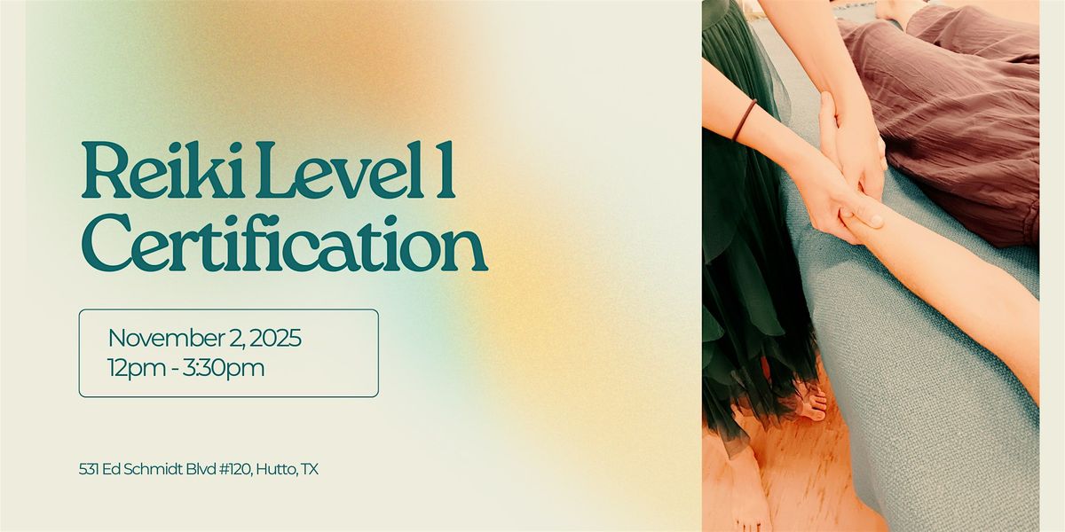 Reiki Level 1 Certification, 2 November | Event in Hutto | AllEvents