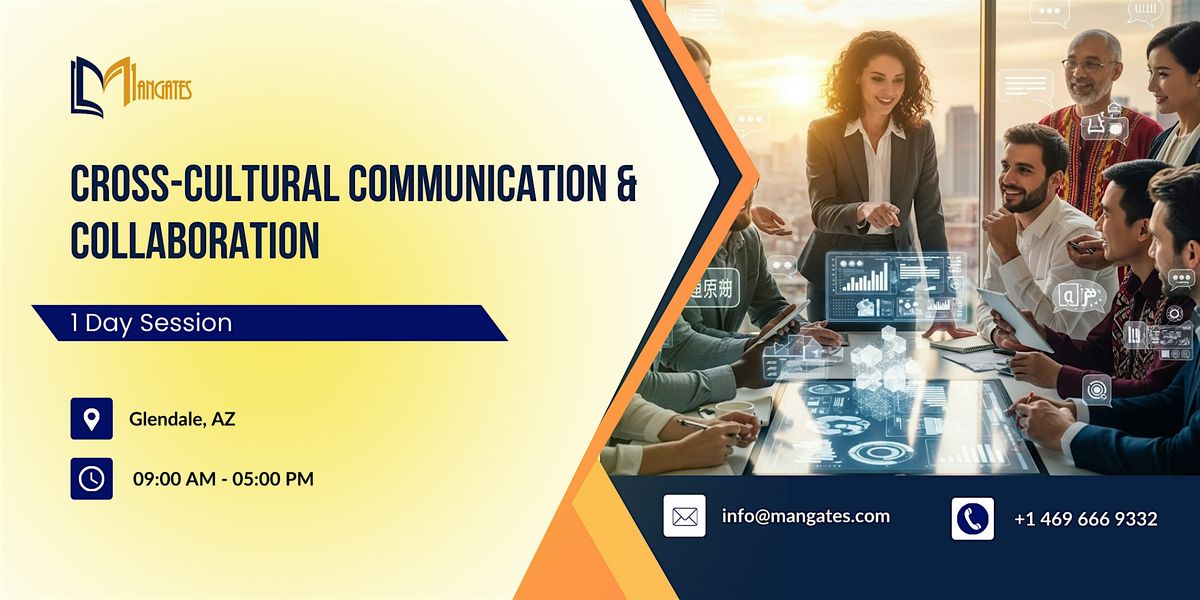 Cross-Cultural Communication & Collaboration – 1 Day Session | Glendale, AZ, 26 November | Event in Glendale