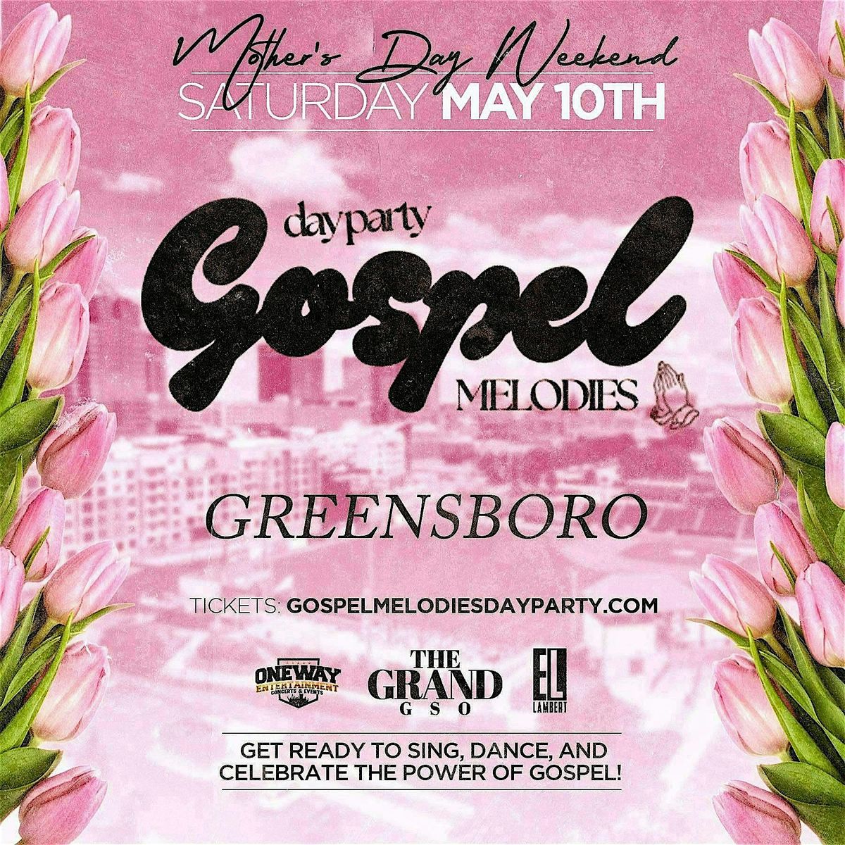 GOSPEL MELODIES DAY PARTY: GREENSBORO, NC, 10 May | Event in Greensboro | AllEvents