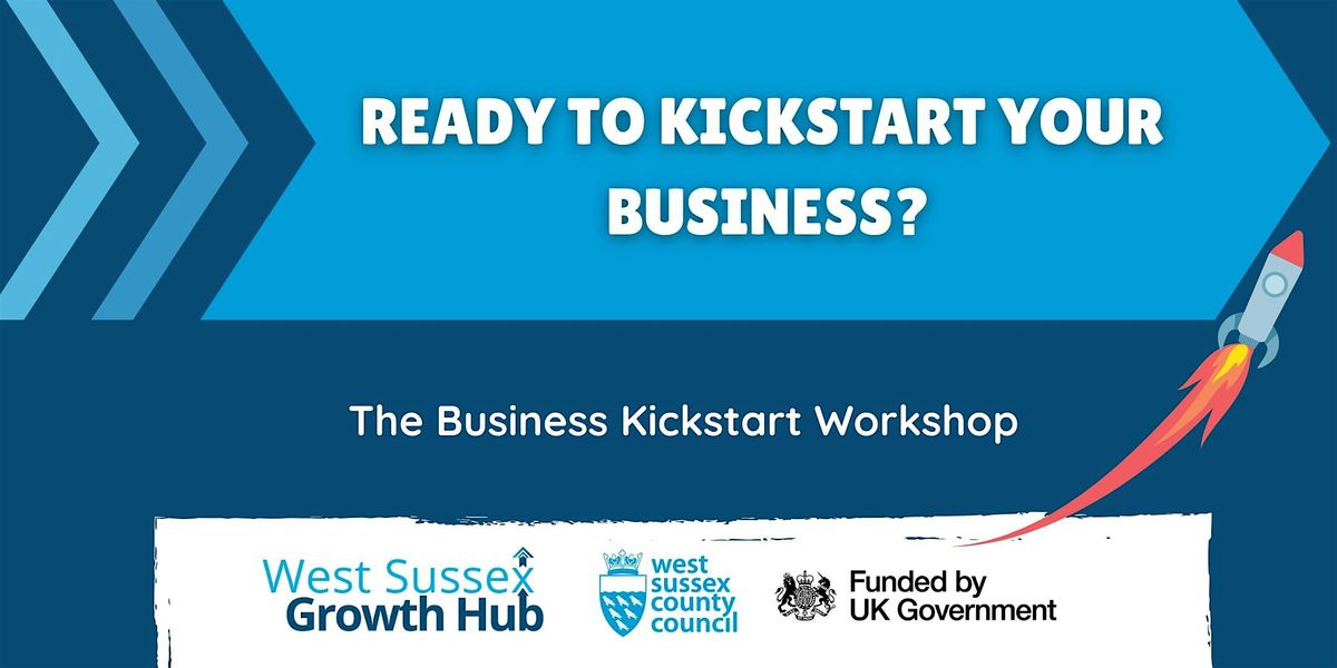 The Business Kickstart Workshop | October, 21 October | Event in Shoreham-by-Sea | AllEvents