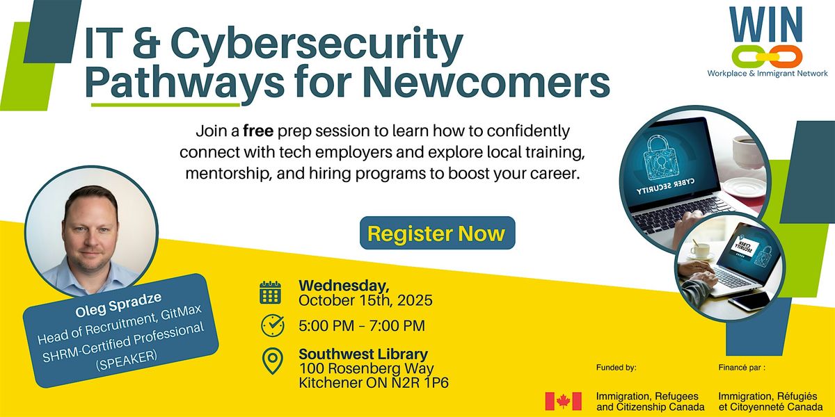 IT & Cybersecurity Pathways for Newcomers, 15 October | Event in Kitchener | AllEvents
