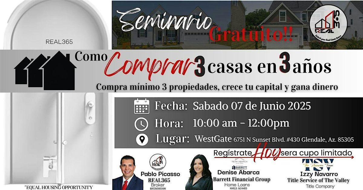 Como  COMPRAR 3 CASAS en 3 Años!! | Event in Glendale | AllEvents