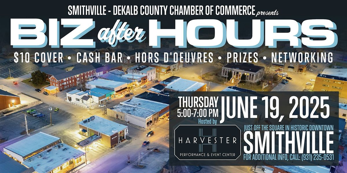 Biz After Hours by the Smithville-DeKalb County Chamber of Commerce, 19 June | Event in Smithville | AllEvents