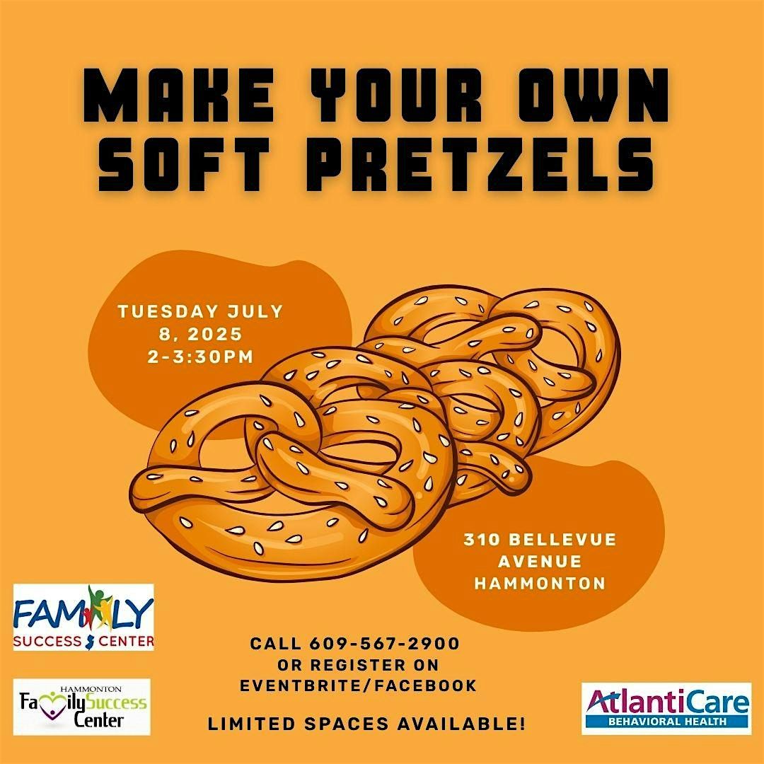 Summer Cooking-Make Your Own Soft Pretzels, 8 July | Event in Hammonton | AllEvents
