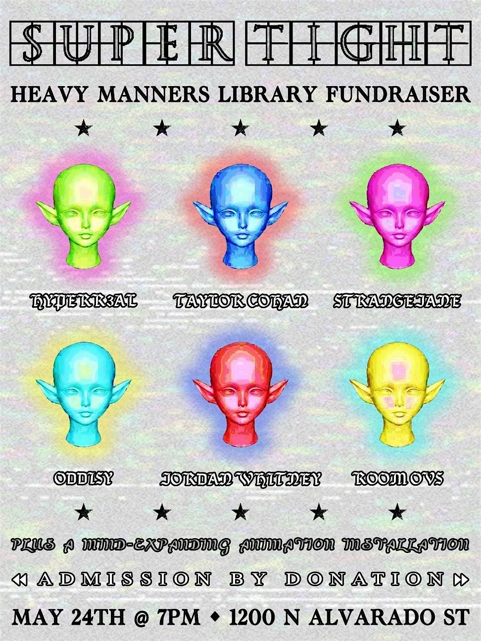 SUPER TIGHT HML Fundraiser, 24 May | Event in Los Angeles | AllEvents