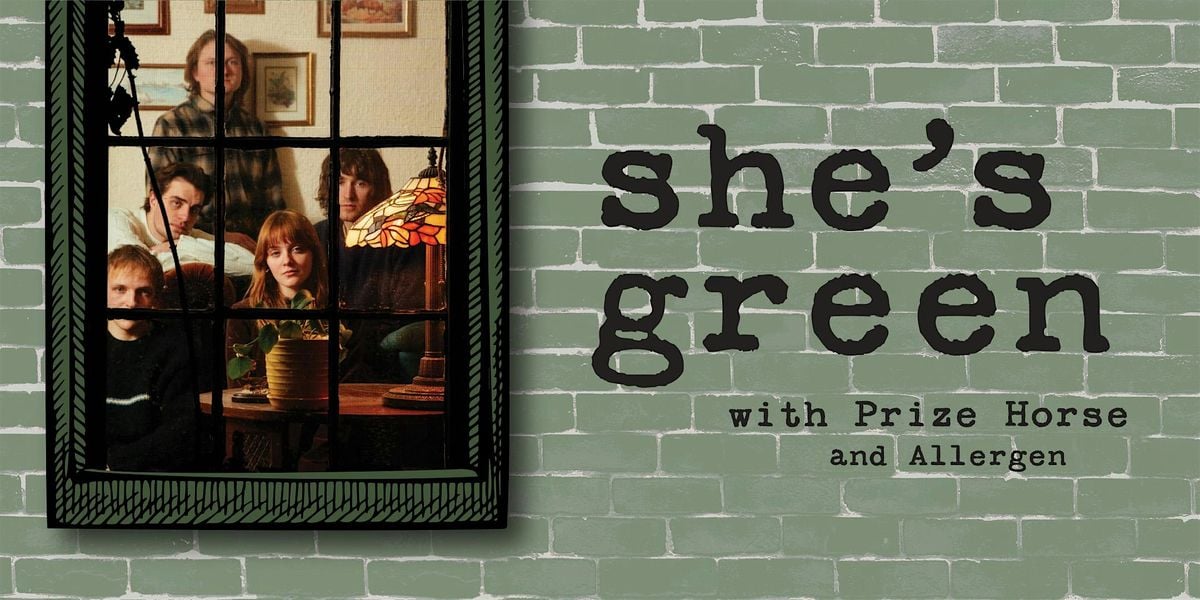 she's green with Prize Horse and Allergen at the Whole Music Club, 13 September | Event in Minneapolis | AllEvents