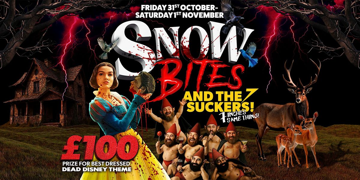 OMG Bristol Bar Presents: Snow Bites & The 7 Suckers - Halloween Special, 31 October | Event in Bristol