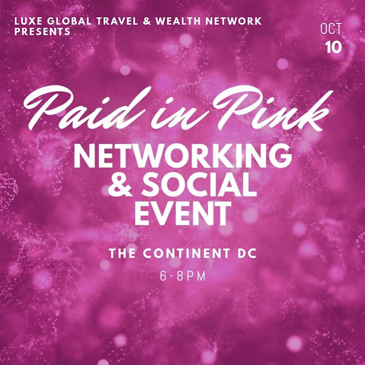 Paid in Pink Networking & Social Event, 10 October | Event in Washington | AllEvents