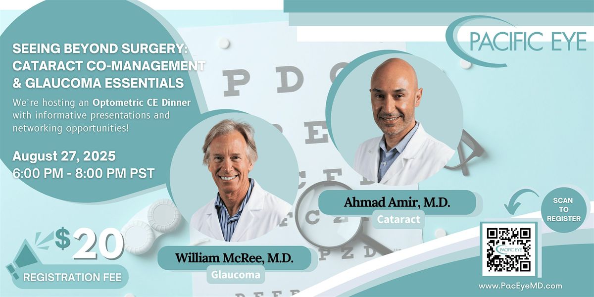 Seeing Beyond Surgery: Cataract Co-Management & Glaucoma Essentials, 27 August | Event in San Luis Obispo