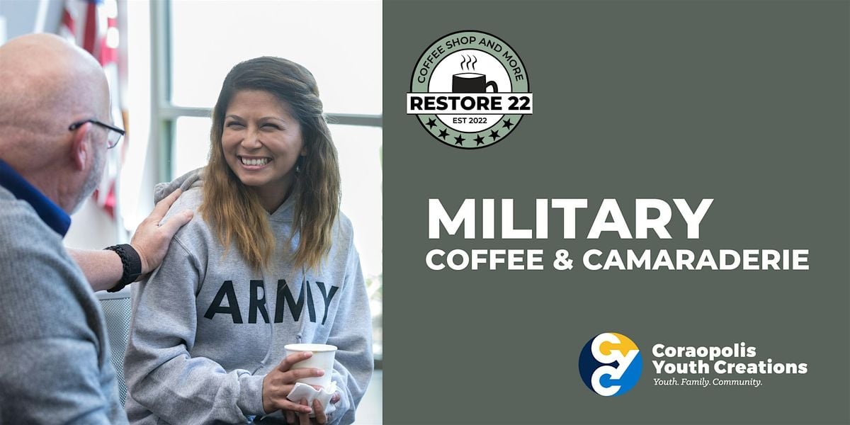 Restore 22 Military Coffee & Camaraderie, 12 September | Event in Coraopolis | AllEvents