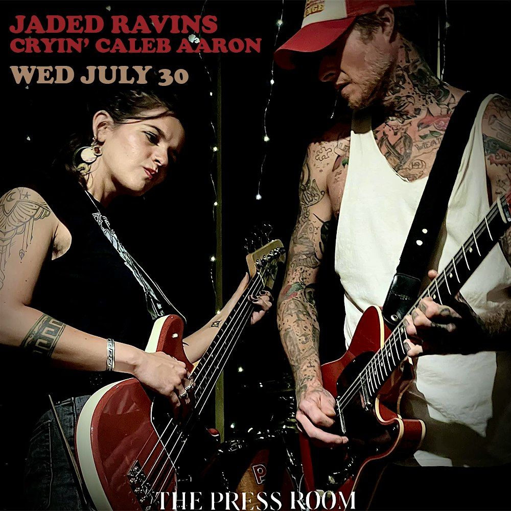 Jaded Ravins w/ Cryin' Caleb Aaron, 30 July | Event in Portsmouth | AllEvents