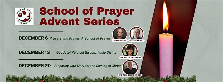 School of Prayer Advent Series, 6 December | Event in Dayton | AllEvents