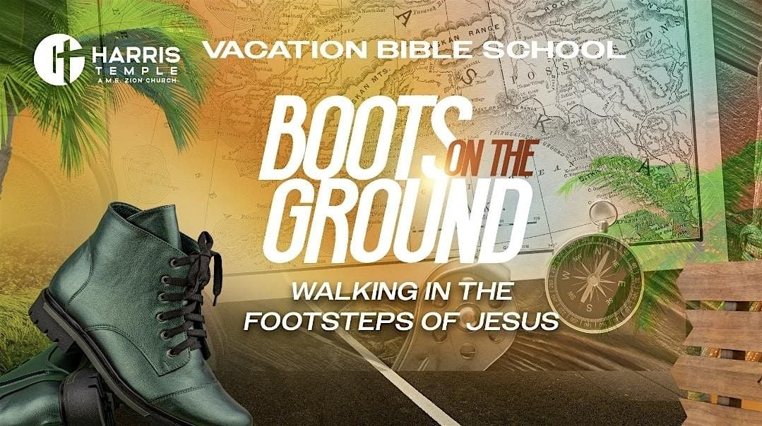 HT Hosts -Community-Wide Vacation Bible School : "Boots On The Ground", 13 August | Event in Camden
