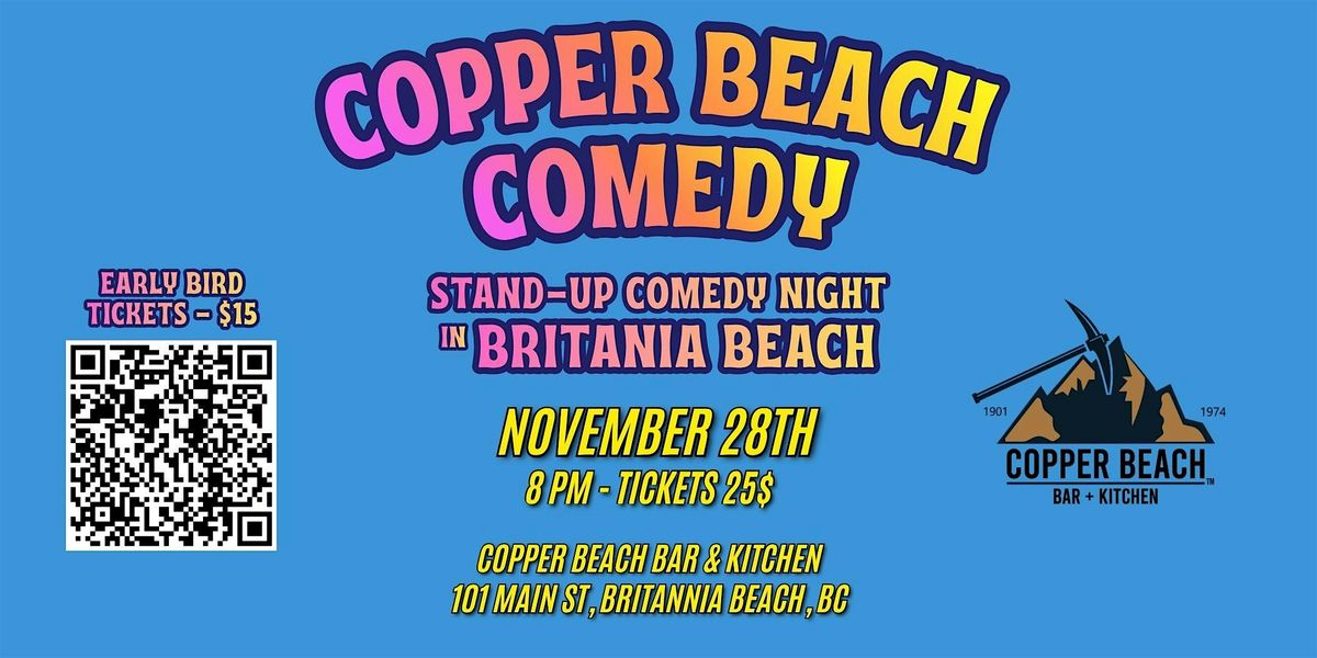 Copper Beach Comedy in Britannia Beach, 28 November | Event in Britannia Beach | AllEvents