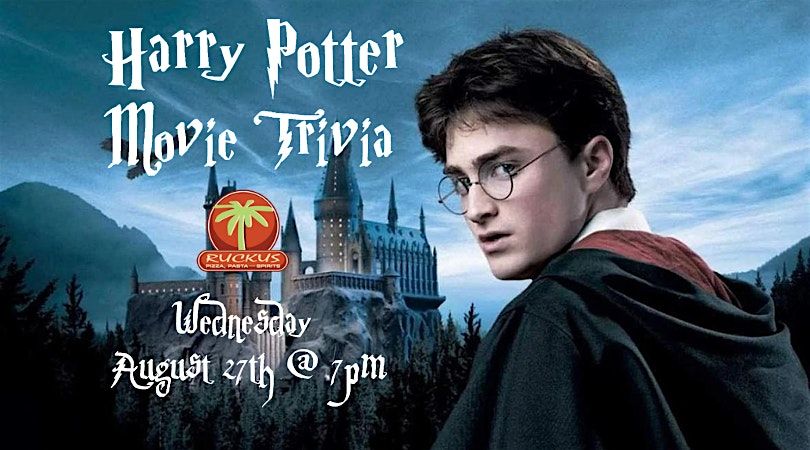 Harry Potter Trivia (Movie) at Ruckus Scratch Kitchen, 27 August | Event in Raleigh | AllEvents