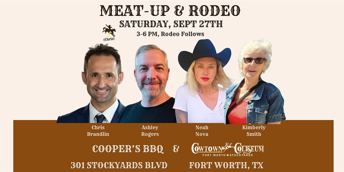 Sept 27th Carnivore Meat Up & Rodeo in Fort Worth, TX!!, 27 September | Event in Fort Worth | AllEvents