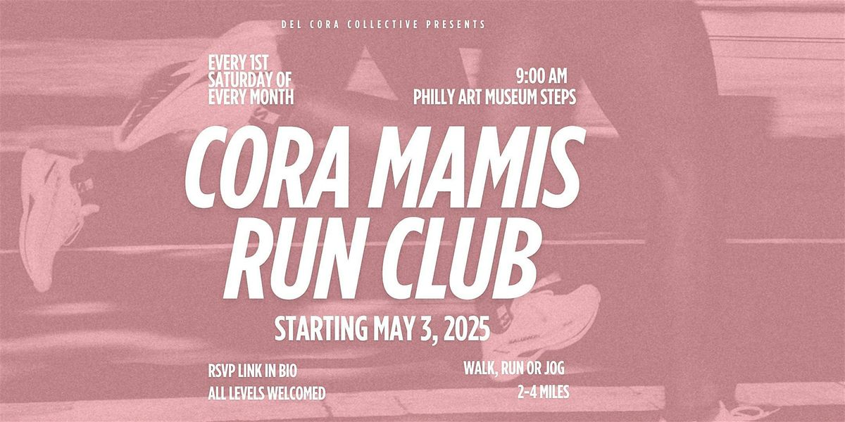 Cora Mamis Run Club, 3 May | Event in Philadelphia | AllEvents