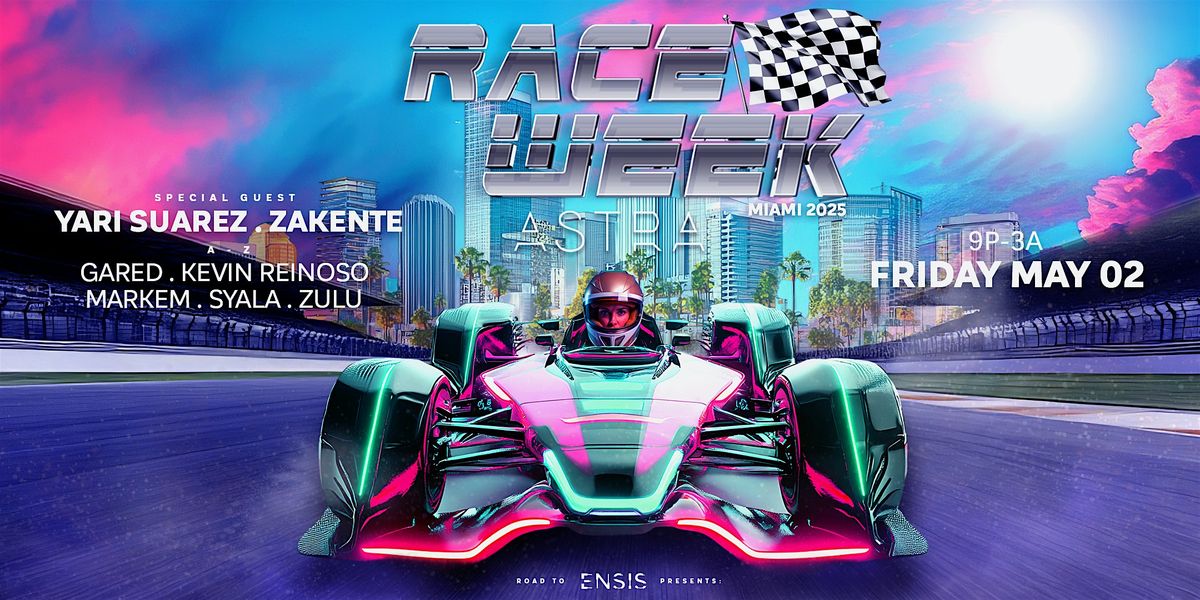 Race Weekend ( After Party) at Astra Rooftop by ENSIS, 2 May | Event in Miami | AllEvents