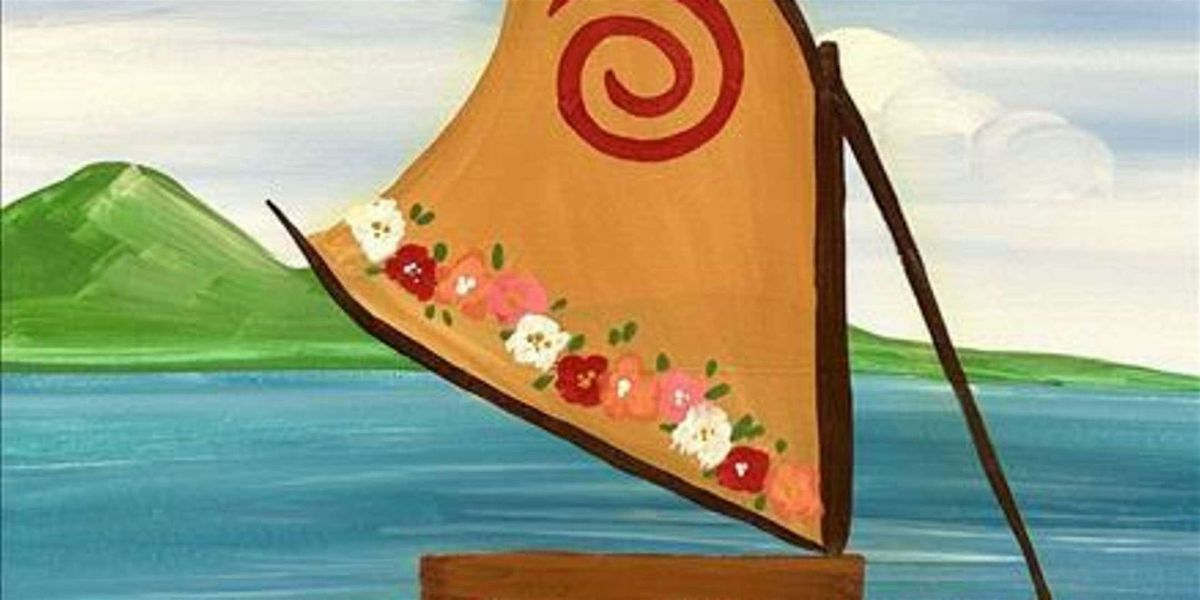 Moana’s Boat at Sea - Paint and Sip by Classpop!™, 26 June | Event in Austin | AllEvents
