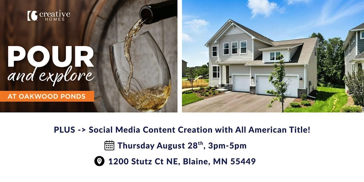 Pour & Explore: Parade of Homes Sneak Peek!, 28 August | Event in Blaine | AllEvents