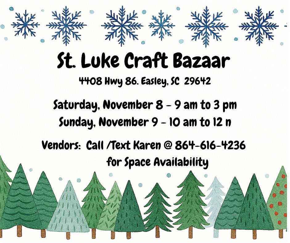 St. Luke Craft Bazaar, 8 November | Event in Easley | AllEvents