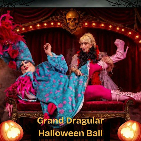 GRAND DRAGULAR HALLOWEEN BALL, The Assembly House, Norwich, 30 October ...
